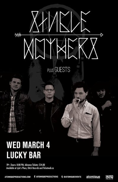 Single Mothers, The Dirty Nil @ Lucky Bar Mar 4 2015 - May 6th @ Lucky Bar