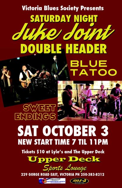 VBS Saturday Night Juke Joint: Blue Tattoo, Sweet Endings Blues Band @ Upper Deck (in the Gorge Travelodge) Oct 3 2015 - May 6th @ Upper Deck (in the Gorge Travelodge)