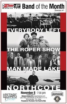 The Zone's Band of the Month :: Showcase #1: The Roper Show, Man Made Lake, Northcote, Everybody Left @ Upstairs Nov 8 2013 - May 6th @ Upstairs
