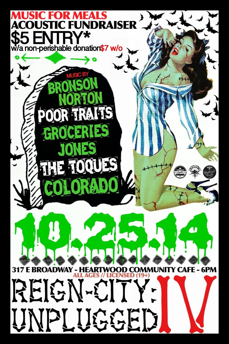 REIGN-CITY: UNPLUGGED (IV) - ACOUSTIC FUNDRAISER: COLORADO, BRYAN MICHAEL & THE TOQUES, POOR TRAITS, GROCERIES JONES, BRONSON NORTON @ Heartwood Community Cafe Oct 25 2014 - May 13th @ Heartwood Community Cafe