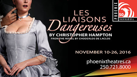 Les Liaisons Dangereuses @ University of Victoria Phoenix Theatre - Nov 10, 2016