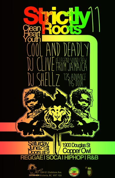 STRICTLY ROOTS and CLEAN HEART YOUTH present COOL AND DEADLY with: Dj Shellz, DJ Clive @ Copper Owl Jun 21 2014 - Jun 7th @ Copper Owl