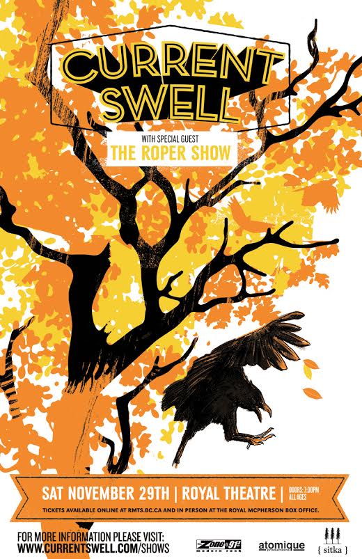 Current Swell, The Roper Show @ Royal Theatre Nov 29 2014 - May 6th @ Royal Theatre