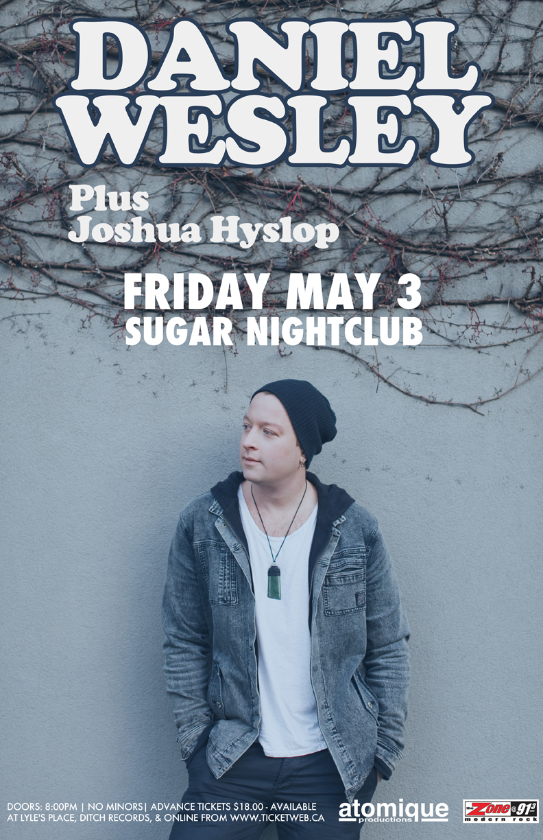 Daniel Wesley, Dougal Bain McLean @ Capital Ballroom May 3 2013 - May 6th @ Capital Ballroom