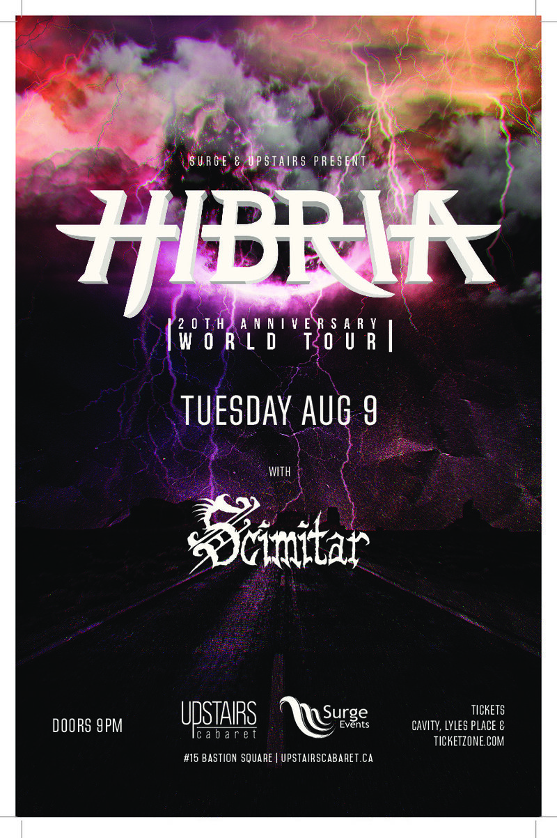 Hibria, Scimitar @ Upstairs Aug 9 2016 - May 6th @ Upstairs