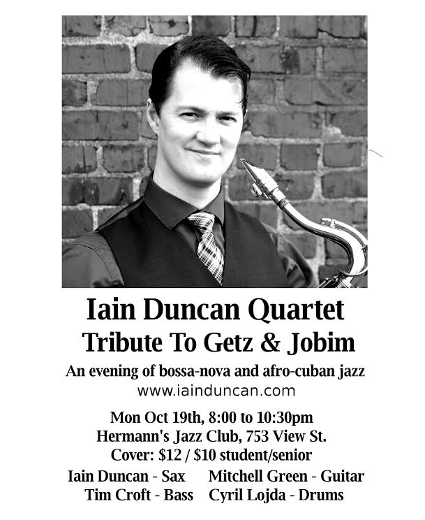 A Tribute to Getz & Jobim: Iain Duncan @ Hermann's Jazz Club Oct 19 2015 - May 7th @ Hermann's Jazz Club