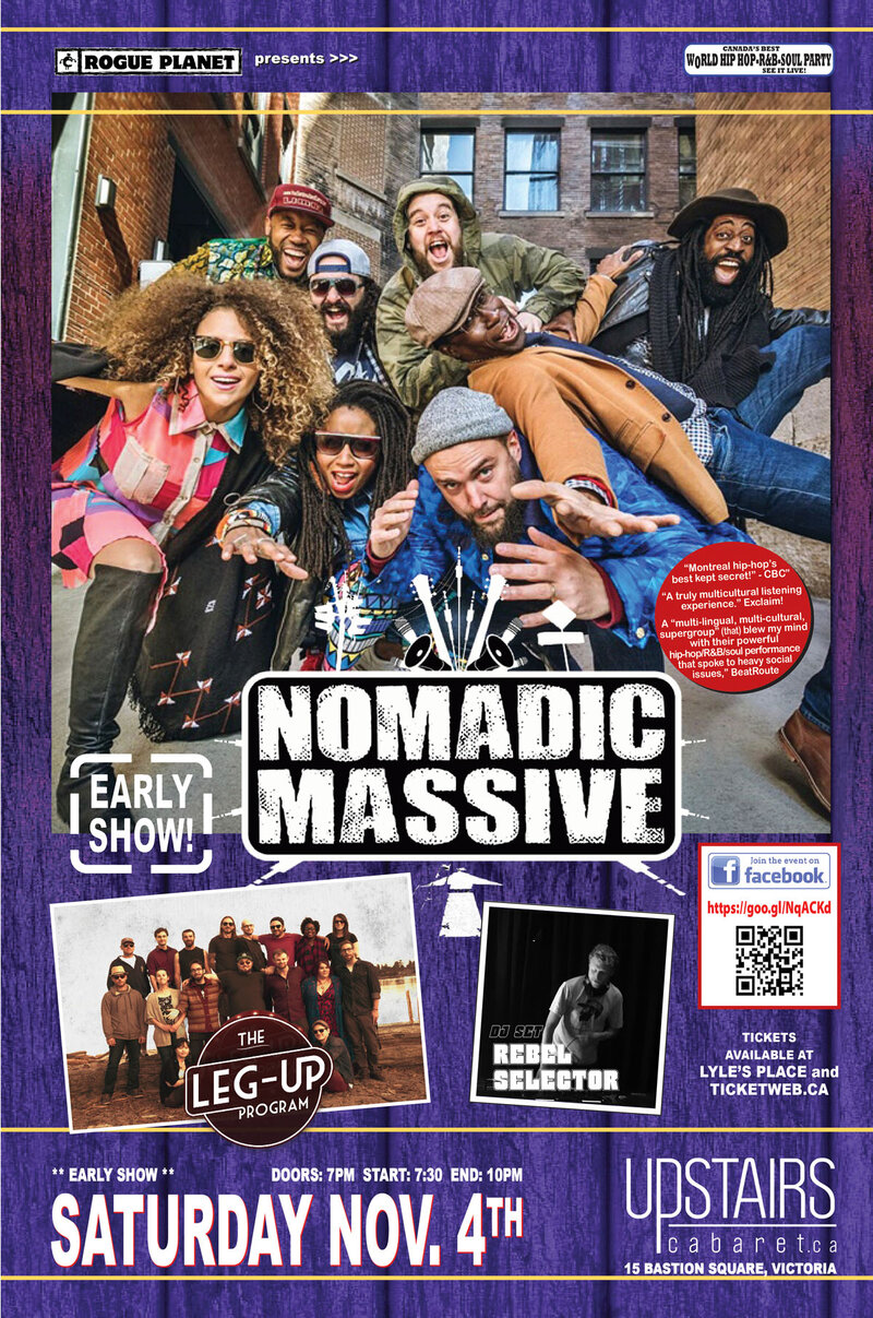 Nomadic Massive, The Leg-Up Program, Rebel Selector @ Upstairs Nov 4 2017 - May 10th @ Upstairs