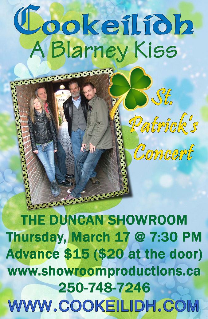 "A Blarney Kiss" St. Patrick's Concert: Cookeilidh @ Duncan Showrrom Mar 17 2016 - Jun 12th @ Duncan Showrrom