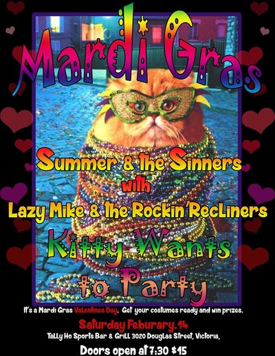 Mardi Gras 2015 and Valentines Day Dance: Summer and The Sinners, Lazy Mike  & the Rockin' Recliners @ Tally Ho Sports Bar and Grill - Feb 14, 2015