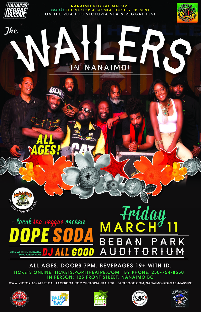 THE WAILERS IN NANAIMO - REGGAE ON THE ISLAND (All Ages): The Wailers, Dope Soda, DJ All Good @ Beban Park Auditorium Mar 11 2016 - May 2nd @ Beban Park Auditorium