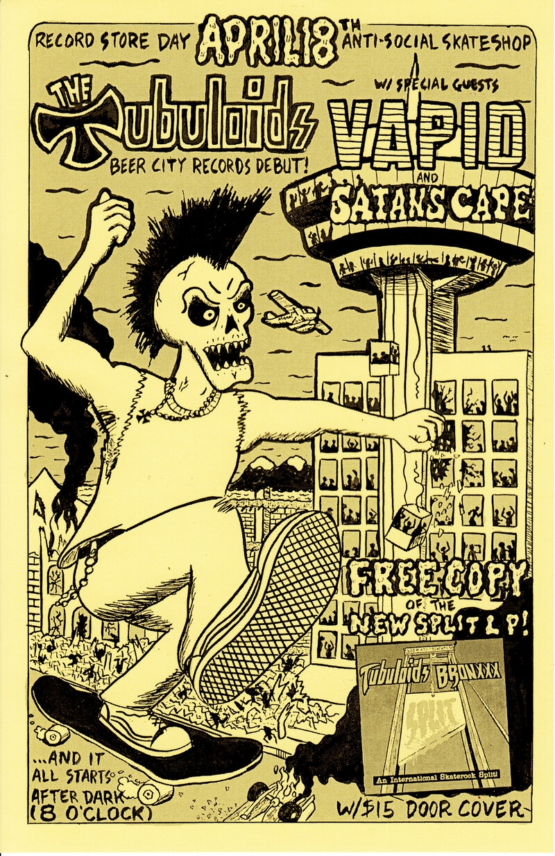 THE TUBULOIDS BEER CITY RECORDS DEBUT!: The Tubuloids, Vapid, Satan's Cape @ Antisocial Skateboard Shop Apr 18 2015 - May 8th @ Antisocial Skateboard Shop