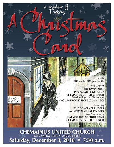 Dickens' "A Christmas Carol" A Reading with the Concenti Singers @ Chemainus United Church Dec 3 2016 - May 10th @ Chemainus United Church