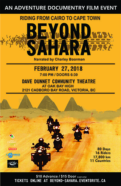 Beyond Sahara: Riding from Cairo to Cape Town, A Motorcyle Adventure Film @ Dave Dunnet Theatre  Feb 27 2018 - Jun 21st @ Dave Dunnet Theatre 