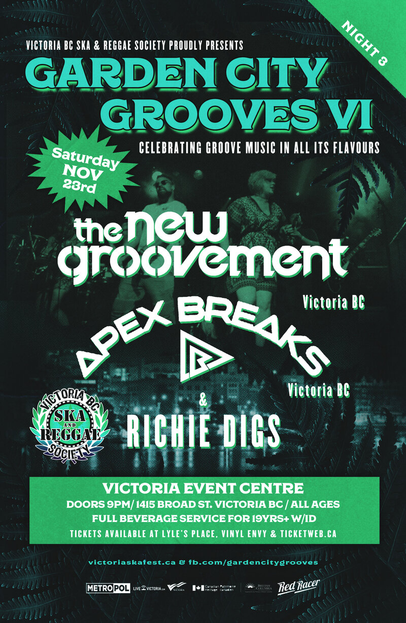Garden City Grooves VI Night 3: The New Groovement, Apex Breaks , Richie Digs @ Victoria Event Centre Nov 23 2019 - May 2nd @ Victoria Event Centre