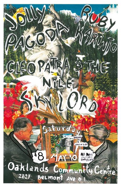 A GREAT ALL AGES SHOW!: Jolly Pagoda, RUBY KARINTO, CLEOPATRA & THE NILE, SKYLORD @ Oaklands Community Association May 10 2014 - May 7th @ Oaklands Community Association