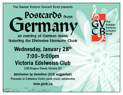Postcards from Germany: Greater Victoria Concert Band Senior Band, The Edelweiss Harmony Choir @ Victoria Edelweiss Club Jan 28 2015 - May 8th @ Victoria Edelweiss Club