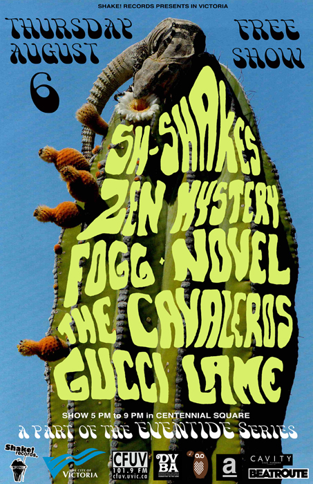 SHAKE! RECORDS SUMMER JAM EVENTIDE with: Sh-Shakes,  Zen Mystery Fogg , Novel, The Cavaleros, Gucci Lame @ Centennial Square Aug 6 2015 - May 6th @ Centennial Square