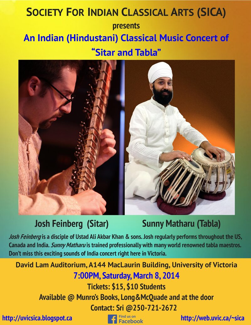 Sitar and tabla: An Indian Classical Music Concert: Josh Feinberg, Sunny Matharu @ David Lam Auditorium Mar 8 2014 - May 10th @ David Lam Auditorium