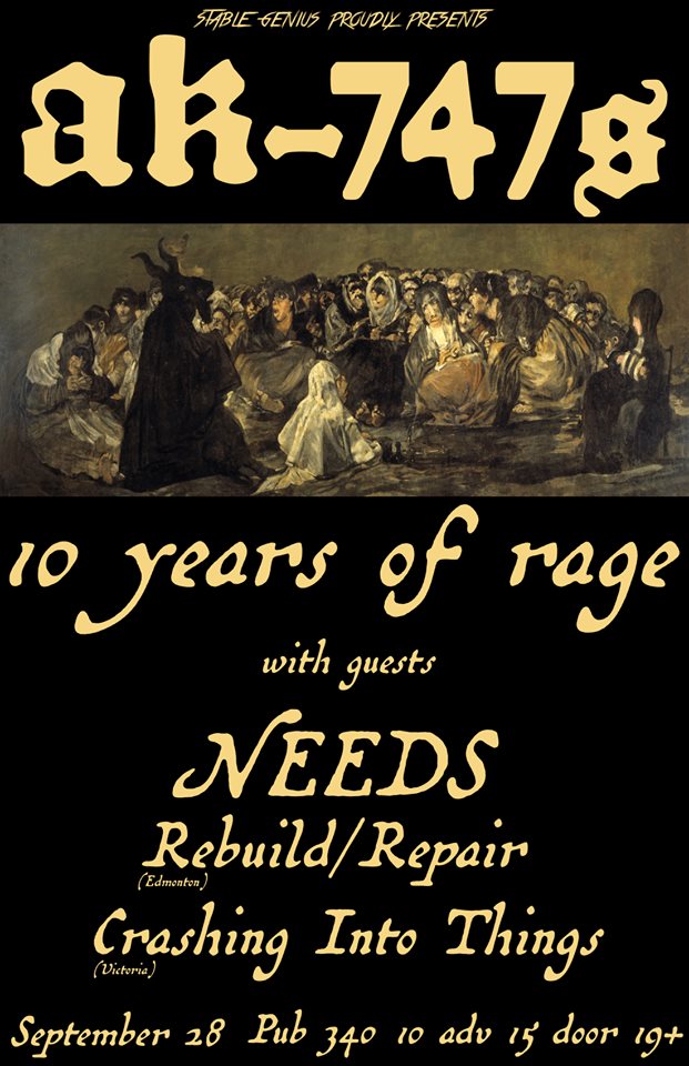 10 Years of Rage Anniversary Show ft.: AK-747s, Needs, Rebuild/Repair, Crashing Into Things @ Pub 340 Sep 28 2019 - May 6th @ Pub 340