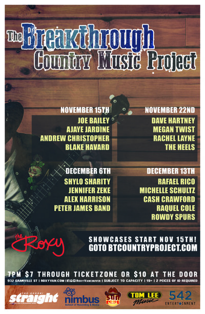 The Breakthrough Country Music Project: Rafael Rico, Michelle Schultz , Cash Crawford, Raquel Cole, Rowdy Spurs @ The Roxy - Dec 13, 2015