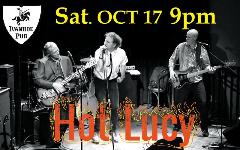 Hot Lucy @ Ivanhoe Pub Oct 17 2014 - May 7th @ Ivanhoe Pub