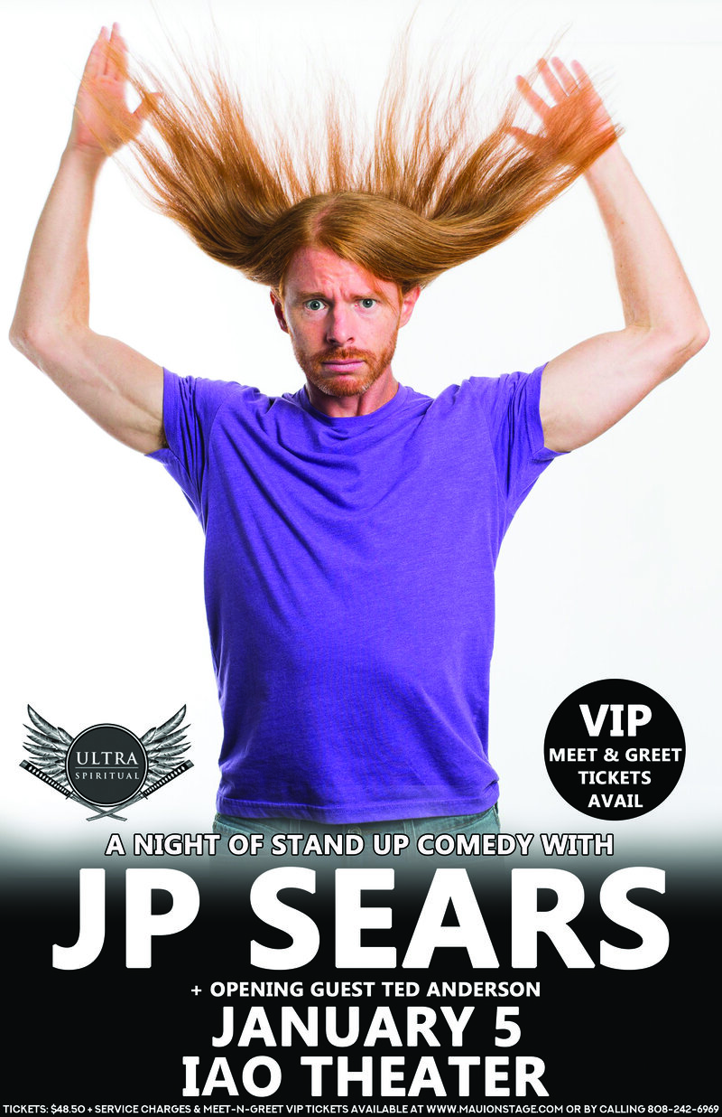 HI Tide Nation presents a night of comedy with YouTube Star: JP Sears, Ted Anderson @ Iao Theater - Jan 05, 2019