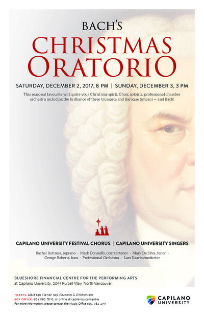 Bach's Christmas Oratorio: Capilano University Choirs @ BlueShore Financial Centre for the Performing Arts at Capilano U Dec 2 2017 - May 6th @ BlueShore Financial Centre for the Performing Arts at Capilano U