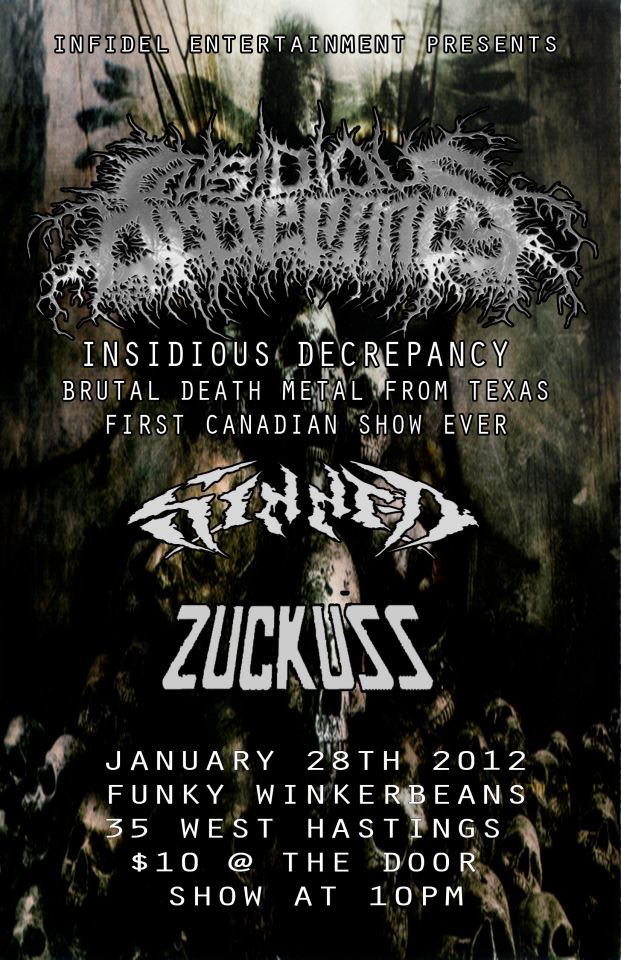 Sinned, Zuckuss, Harvest The Infection, FACE GRENADE @ Funky Winker Beans Jan 28 2012 - May 10th @ Funky Winker Beans