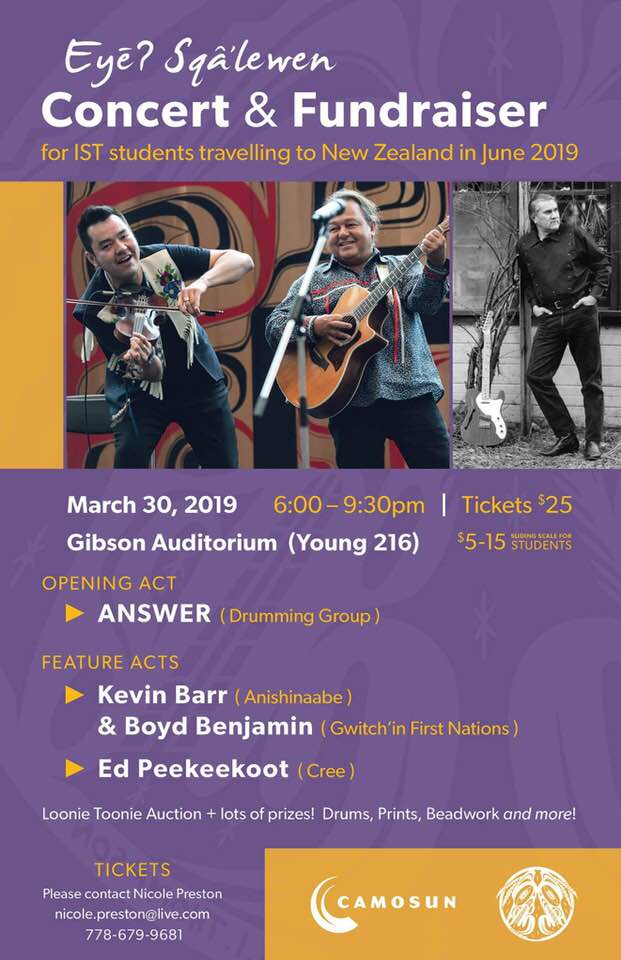 Eyēʔ Sq&acirc;'lewen - Concert and Fundraiser: The Answer - Seattle (Drumming Group), Kevin Barr, Boyd Benjamin, Ed Peekeekoot  @ Gibson Auditorium Camosun College Mar 30 2019 - May 7th @ Gibson Auditorium Camosun College