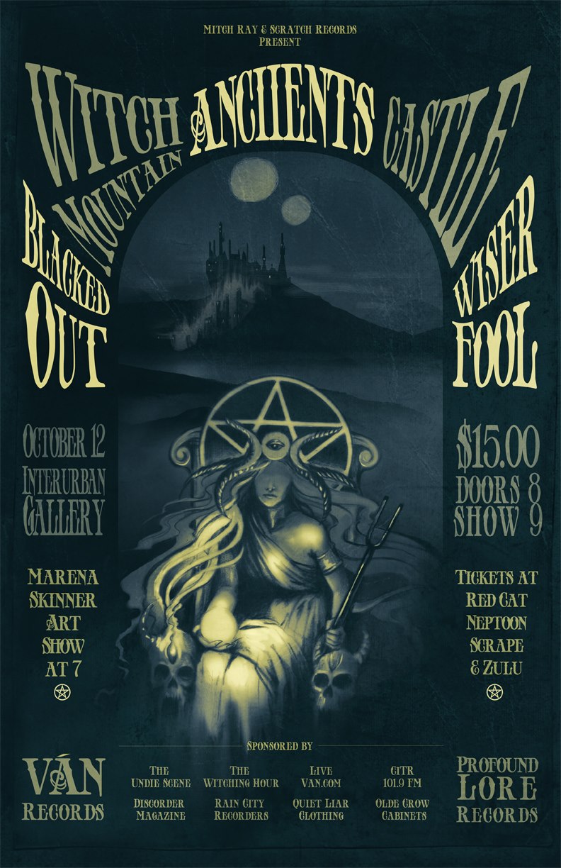 Anciients, Witch Mountain, Castle, Blacked Out, Wiser Fool @ Interurban Gallery Oct 12 2012 - May 20th @ Interurban Gallery