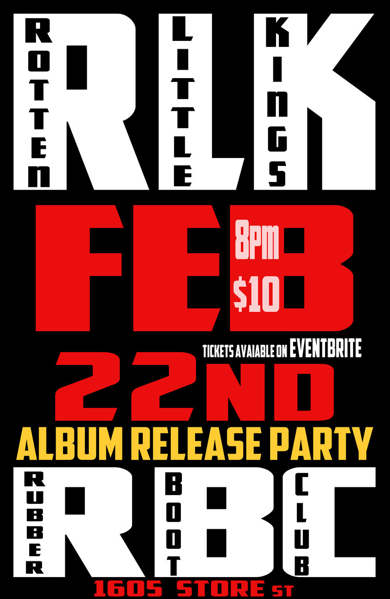 Album Release Party: Rotten Little Kings @ The Rubber Boot Club Feb 22 2020 - May 6th @ The Rubber Boot Club
