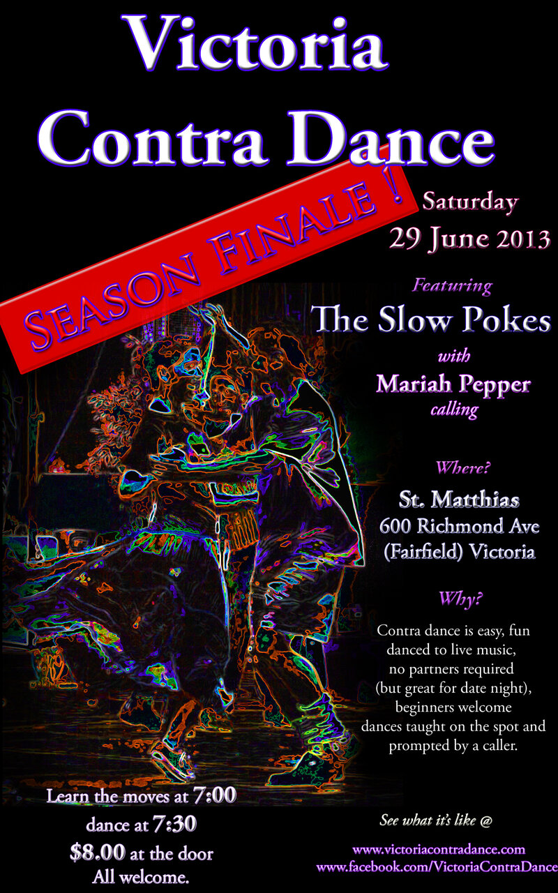 Victoria Contra Dance  (with), The Slow Pokes Ceilidh Band, Mariah Pepper  (calling) @ St Matthias Church Jun 29 2013 - May 8th @ St Matthias Church