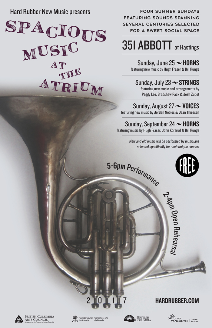 Horns at the Atrium: John Korsrud (trumpet), Kent Wallace (trumpet), Rod Murray (trombone), Andrew Broughton (trombone), Bill Runge (saxophone), Saul Berson (saxophone), BRENT MAH  (saxophone), Daniel Miles Kane (saxophone), Jillian Lebeck (keyboard), Victor Noriega (keyboard) @ The Atrium (351 Abbott at Hastings) Jun 25 2017 - May 8th @ The Atrium (351 Abbott at Hastings)