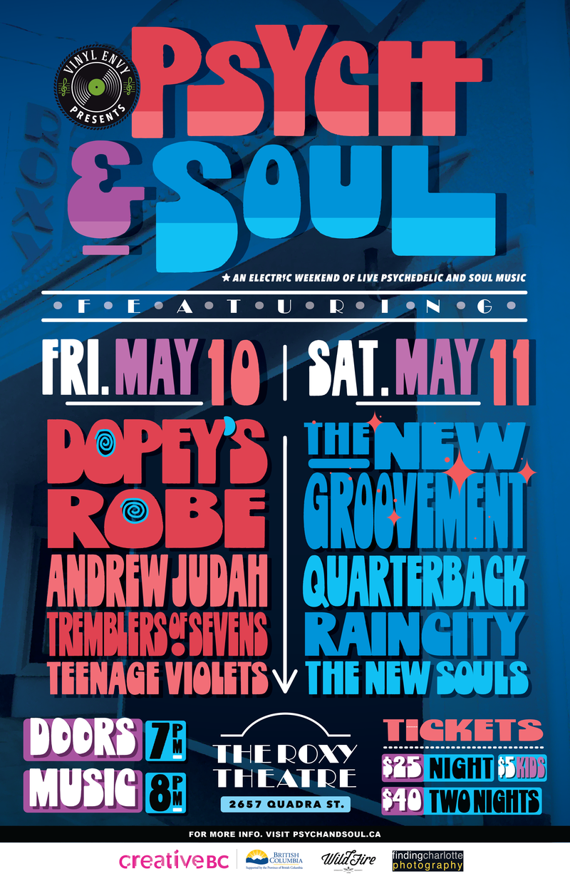 Vinyl Envy presents Psych and Soul Weekend 2019: Dopey's Robe, The New Groovement, Andrew Judah, Quarterback, Tremblers of Sevens, Raincity, Teenage Violets, The New Souls @ Blue Bridge Repertory Theatre - May 10, 2019