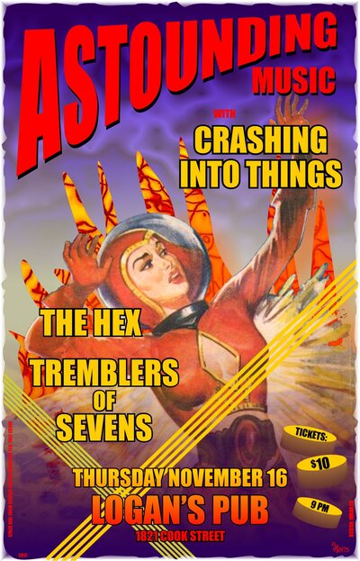 Tremblers of Sevens, Crashing Into Things, The Hex @ Logan's Pub - Nov 16, 2017