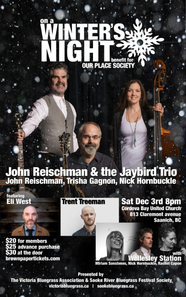 John Reischman , The Jaybirds Trio, Wellesley Station @ Cordova Bay United - Dec 03, 2016