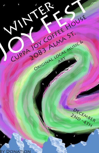 Winter Joy Fest: Michael Averill, CJ3 Quartet, Ev, Mike Weterings, The Beveled Edges  , Phil Dickson, Ross Fairburn @ Cuppa Joy Dec 2 2011 - May 1st @ Cuppa Joy