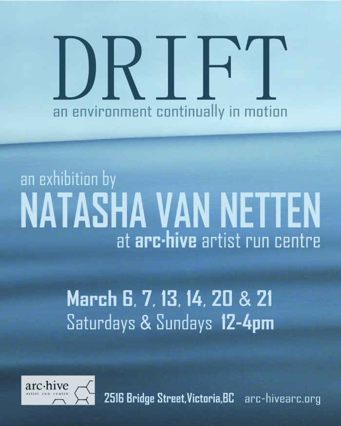 DRIFT: Natasha van Netten @ arc.hive artist run centre Mar 6 2021 - May 6th @ arc.hive artist run centre