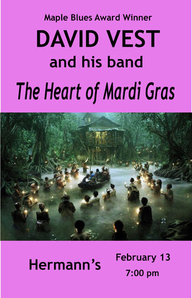 DAVID VEST: THE HEART OF MARDI GRAS @ Hermann's Jazz Club Feb 21 2021 - Jun 3rd @ Hermann's Jazz Club