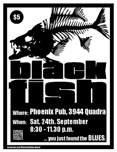 Blackfish @ The Phoenix Bar and Grill Sep 24 2016 - May 13th @ The Phoenix Bar and Grill