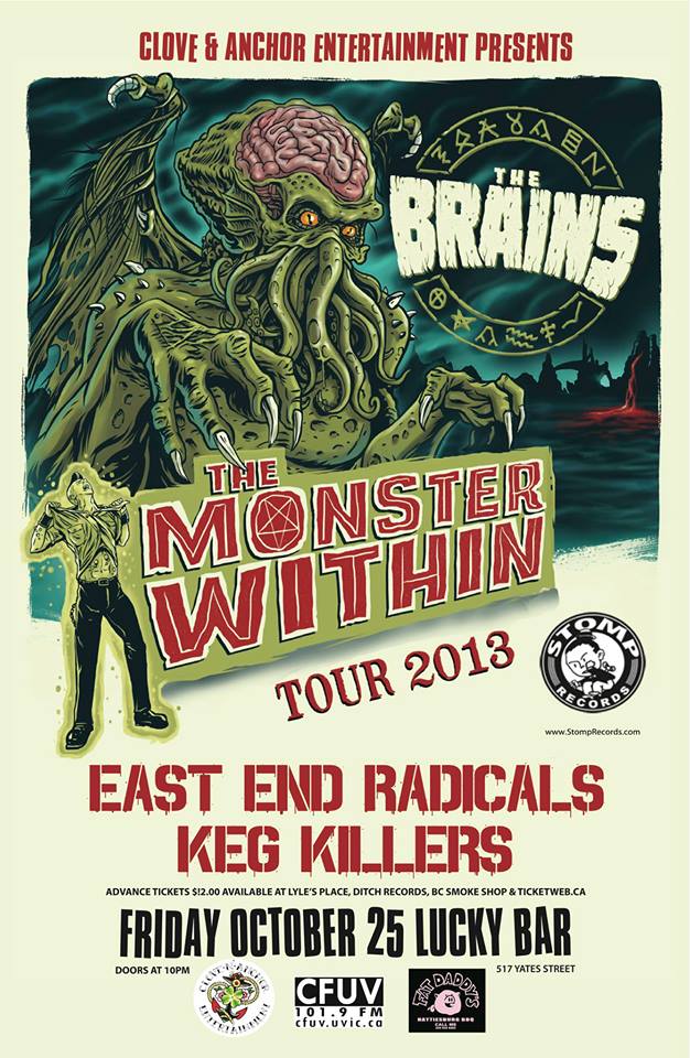 The Brains, East End Radicals, The Keg Killers @ Lucky Bar Oct 25 2013 - Apr 30th @ Lucky Bar