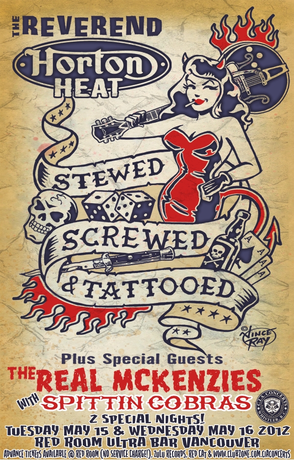 C.I.A. Concerts & Red Room Present: Reverend Horton Heat, The Real McKenzies, SPITTIN' COBRAS @ The Red Room May 15 2012 - May 7th @ The Red Room