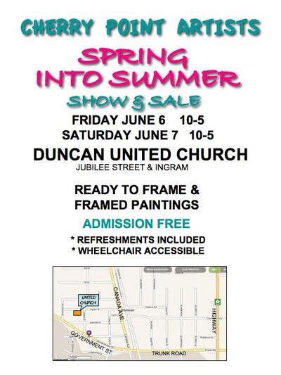 Spring Into Summer Art Show: Cherry Point Painters @ Duncan United Church - Jun 06, 2014
