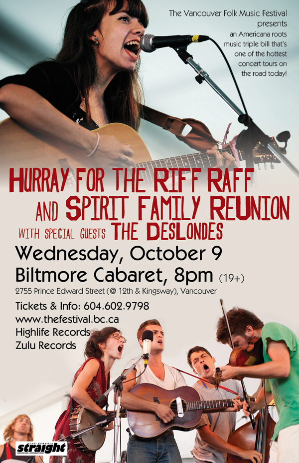 Hurray For The Riff Raff, Spirit Family Reunion, Deslondes  (formerly The Tumbleweeds) @ The Biltmore Cabaret Oct 9 2013 - May 6th @ The Biltmore Cabaret