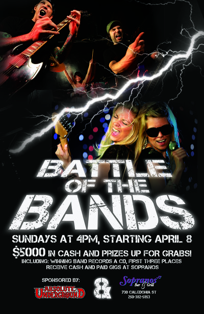 Battle of the Bands @ Soprano's Apr 8 2012 - May 6th @ Soprano's