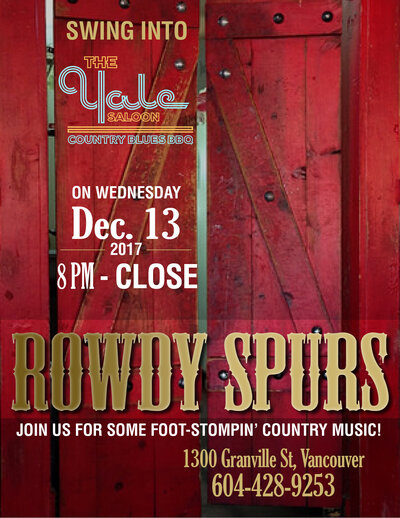 Country Night: Rowdy Spurs  @ The Yale Hotel Dec 13 2017 - May 6th @ The Yale Hotel