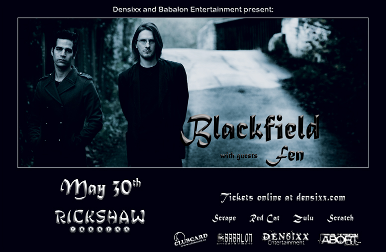 Blackfield featuring Steven Wilson of Porcupine Tree: Blackfield, Fen @ Rickshaw Theatre May 30 2011 - May 6th @ Rickshaw Theatre