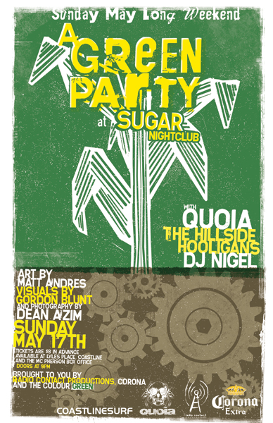 A Green Party: Quoia, Hillside Hooligans, Dj Nigel, .plus. guests @ Capital Ballroom May 17 2009 - May 14th @ Capital Ballroom