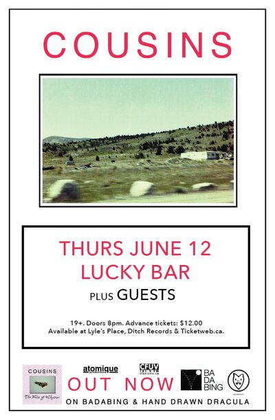 COUSINS, Guests @ Lucky Bar Jun 12 2014 - Jun 7th @ Lucky Bar