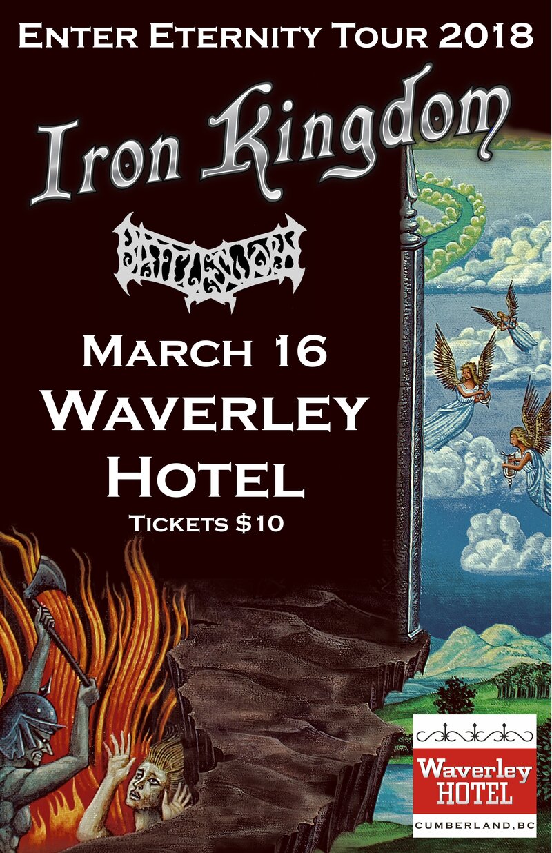 Iron Kingdom, Battlesworn @ The Waverley Hotel Mar 16 2018 - May 6th @ The Waverley Hotel